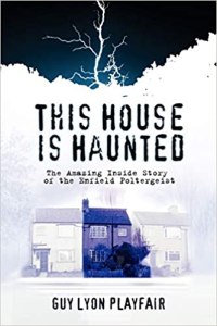 This House is Haunted: The True Story of the Enfield