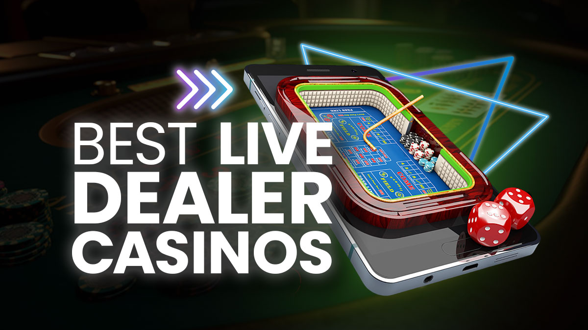 Best Live Dealer Casinos for 2024: Where to Play Live Casino Games Online