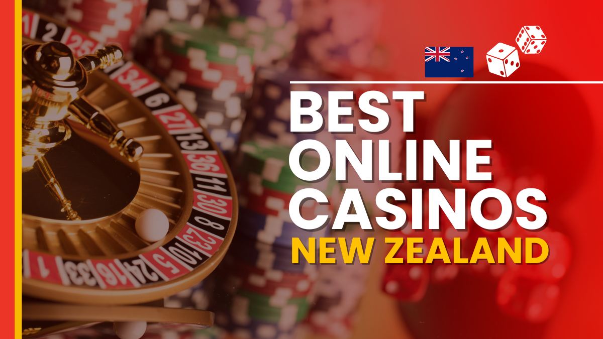 10 Best NZ Online Casinos (2024) – Top Real Money Casino Sites for New Zealand Players